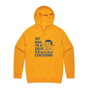 "Well Centered, Slightly Flawed" Hoodie | Fun Style Hoodie's Locally Made