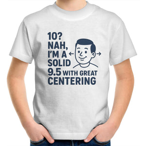 "I'm a 9.5!" Kids Tee | Kids Fun Style Tee's Made Locally